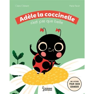 Image de Adèle la coccinelle n&#039;est pas que belle