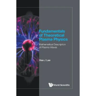 Afbeelding van Fundamentals Of Theoretical Plasma Physics