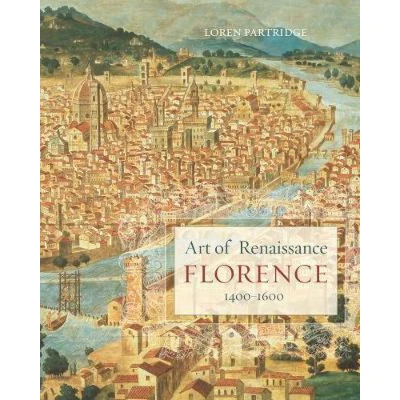 Afbeelding van Art Of Renaissance Florence 1400 1601