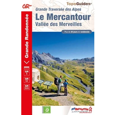Afbeelding van Grande Randonnée Le Mercantour Vallée des Merveilles La traversée Alpes