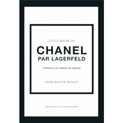 Afbeelding van LITTLE BOOK OF CHANEL BY LAGERFELD (VERSION FRANCAISE)