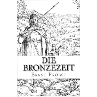 Afbeelding van Die Bronzezeit