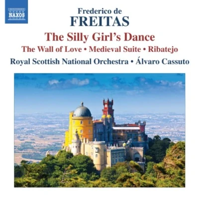 Afbeelding van Royal Scottish National Orchestra, Álvaro Cassuto Freitas: The Silly Girl&#039;s Dance (CD)