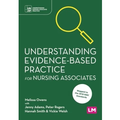 Afbeelding van Understanding Nursing Associate Practice Evidence Based for Associates