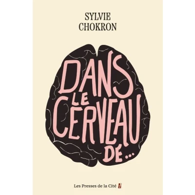 Image de Dans le cerveau de...