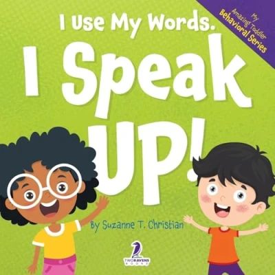 Afbeelding van My Amazing Toddler Behavioral I Use Words. Speak Up!