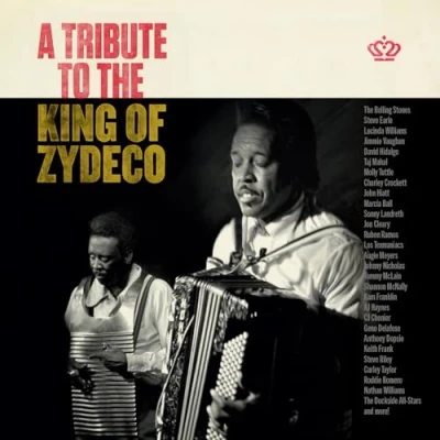 Afbeelding van A TRIBUTE TO THE KING OF ZYDECO