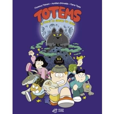 Afbeelding van Totems,02:dans la gueule du loup