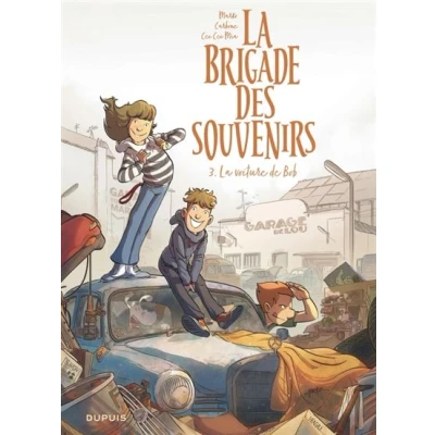 Image de La brigade des souvenirs Tome 3 voiture de Bob