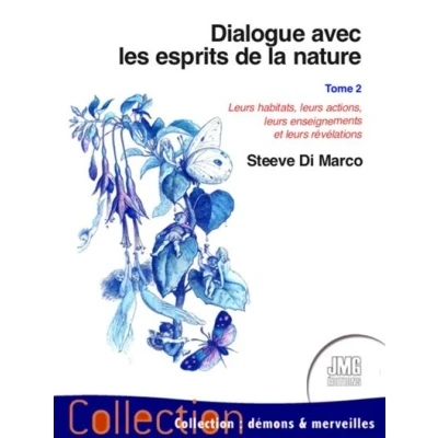 Image de Dialogue avec les esprits de la nature T2 leurs habitats, actions...