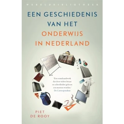 Afbeelding van Een geschiedenis van het onderwijs in Nederland