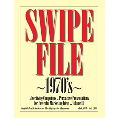 Afbeelding van SWIPE FILE 1970&#039;s Advertising Campaigns ...