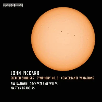 Afbeelding van BBC National Orchestra Of Wales, Martyn Brabbins Pickard : Sixteen Sunrises/Symphony No.5/Concertante Variations (Super Audio CD)
