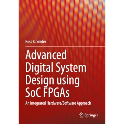 Afbeelding van Advanced Digital System Design using SoC FPGAs