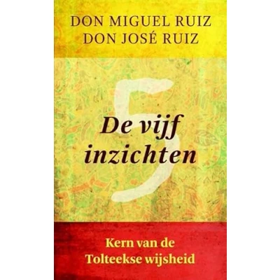 Afbeelding van Wijsheid van De Tolteken vijf inzichten