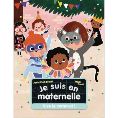Afbeelding van Je suis en maternelle vive le carnaval