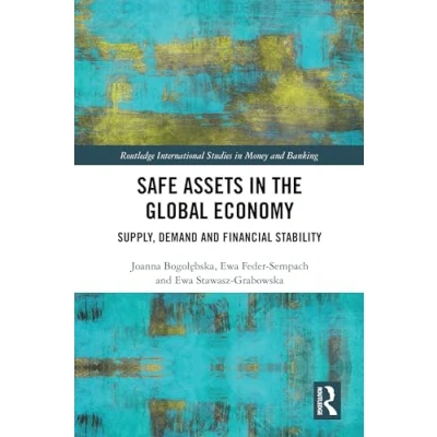 Afbeelding van Routledge International Studies in Money and Banking Safe Assets the Global Economy