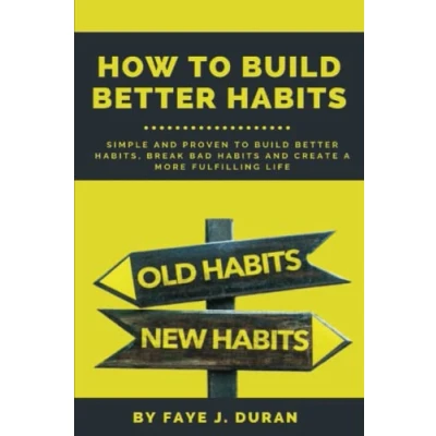 Afbeelding van How to Build Better Habits