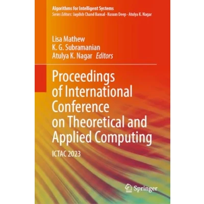 Afbeelding van Algorithms for Intelligent Systems Proceedings of International Conference on Theoretical and Applied Computing