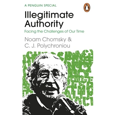 Afbeelding van Illegitimate Authority: Facing the Challenges of Our Time