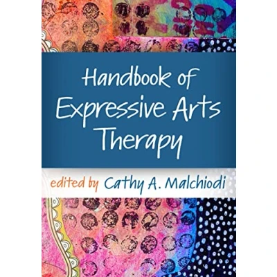 Afbeelding van Handbook of Expressive Arts Therapy