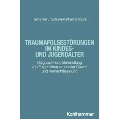 Afbeelding van Traumafolgestörungen im Kindes und Jugendalter