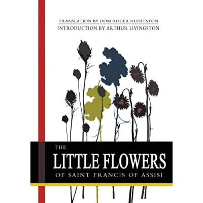 Afbeelding van The Little Flowers of Saint Francis Assisi