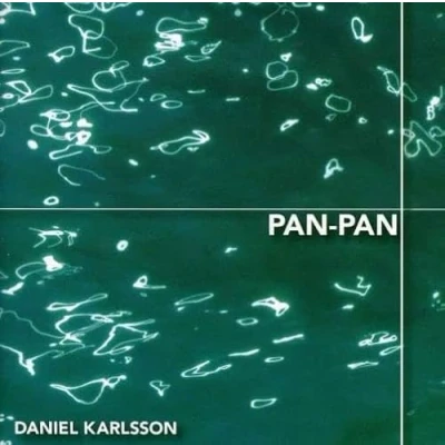 Afbeelding van Daniel Karlsson Pan (Jazz In Sweden 2005) (CD)