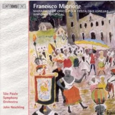 Afbeelding van São Paulo Symphony Orchestra Mignone: Maracatu De Chico Rei/Festa Das Igr (CD)