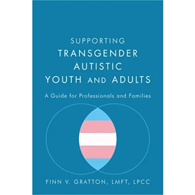 Afbeelding van Supporting Transgender Autistic Youth and Adults