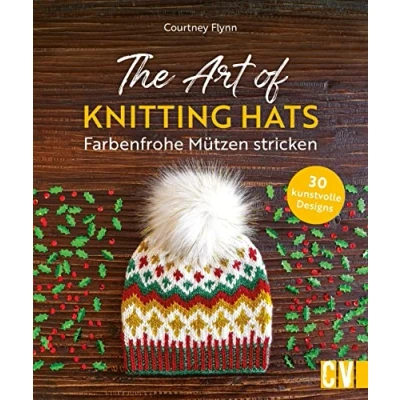 Afbeelding van The Art of Knitting Hats Farbenfrohe Mützen stricken