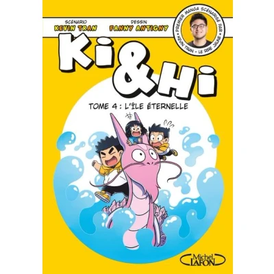 Image de Ki &amp; Hi tome 4 L&#039;île éternelle