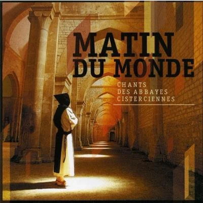 Afbeelding van Various Artists Matin Du Monde / Abbayes Cistercien
