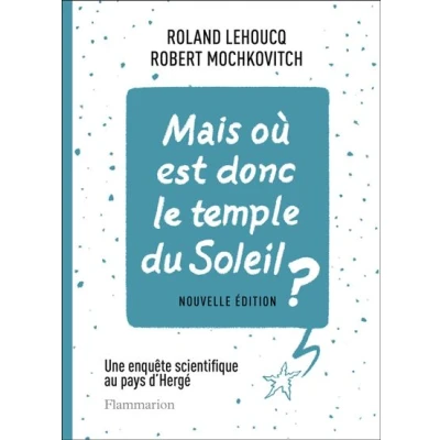 Image de Mais où est donc le temple du Soleil ?