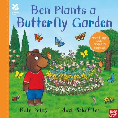 Afbeelding van Axel Scheffler National Trust Planting Books Trust: Ben Plants a Butterfly Garden