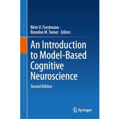 Afbeelding van An Introduction to Model Based Cognitive Neuroscience