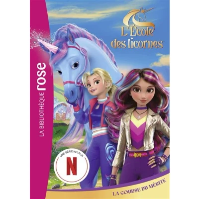 Image de L&#039;école des Licornes 02 (La série TV) La Course du Mérite