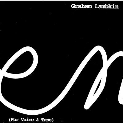 Afbeelding van Graham Lambkin Poem (For Voice &amp; Tape) (LP)
