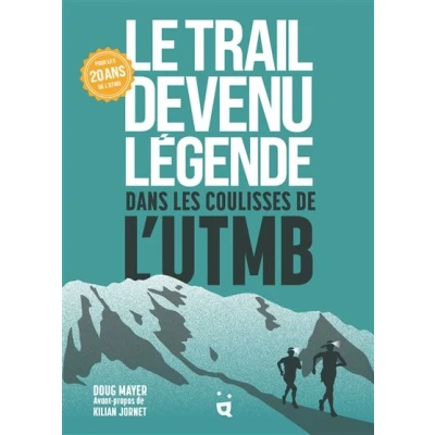 Image de Le Trail devenu légende