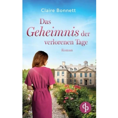 Afbeelding van Das Geheimnis der verlorenen Tage