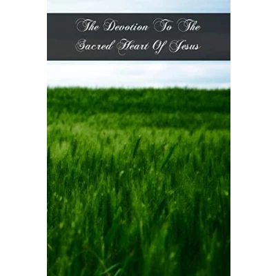 Afbeelding van the Devotion to Sacred Heart of Jesus