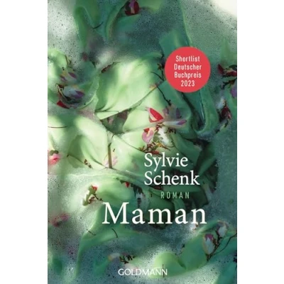 Afbeelding van Maman: Roman, Shortlist Deutscher Buchpreis 2023