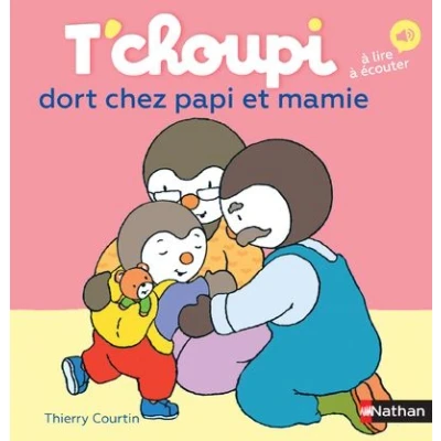 Image de T&#039;choupi dort chez papi et mamie