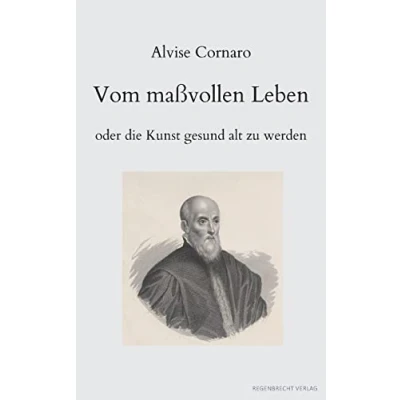 Afbeelding van Vom ma�vollen Leben oder die Kunst gesund alt zu werden