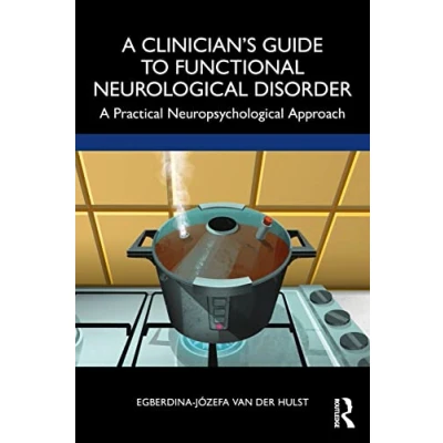 Afbeelding van A Clinician’s Guide to Functional Neurological Disorder