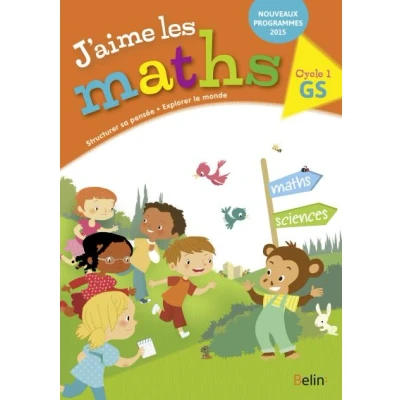 Image de J&#039;aime les maths GS Cahier élève 2016