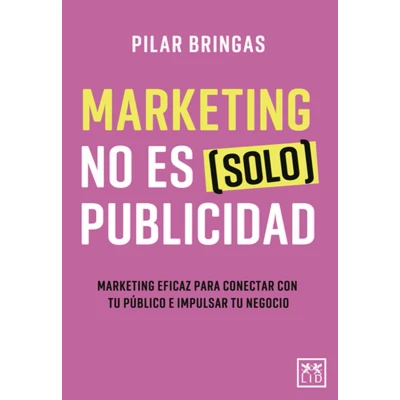 Afbeelding van Marketing No Es (Solo) Publicidad