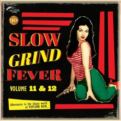 Afbeelding van Various Artists Slow Grind Fever 11+12 (CD)