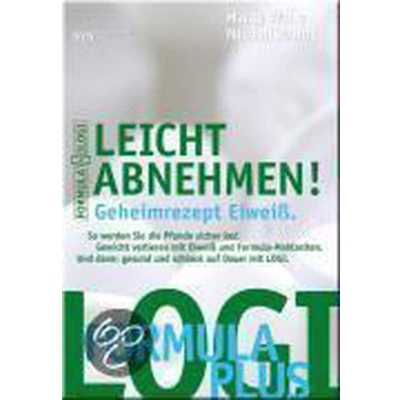 Afbeelding van Leicht abnehmen! Geheimrezept Eiweiß