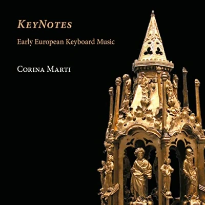 Afbeelding van Corina Marti Keynote. Early European Keyboard Music (CD)